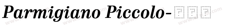 Parmigiano Piccolo字体转换